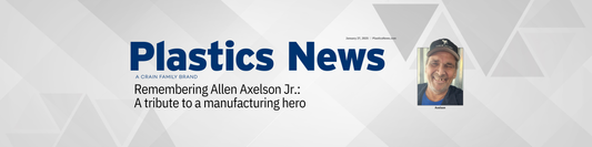 Remembering Al Axelson: An Unsung Hero in Manufacturing—His Story Now Published Nationally in Plastics News